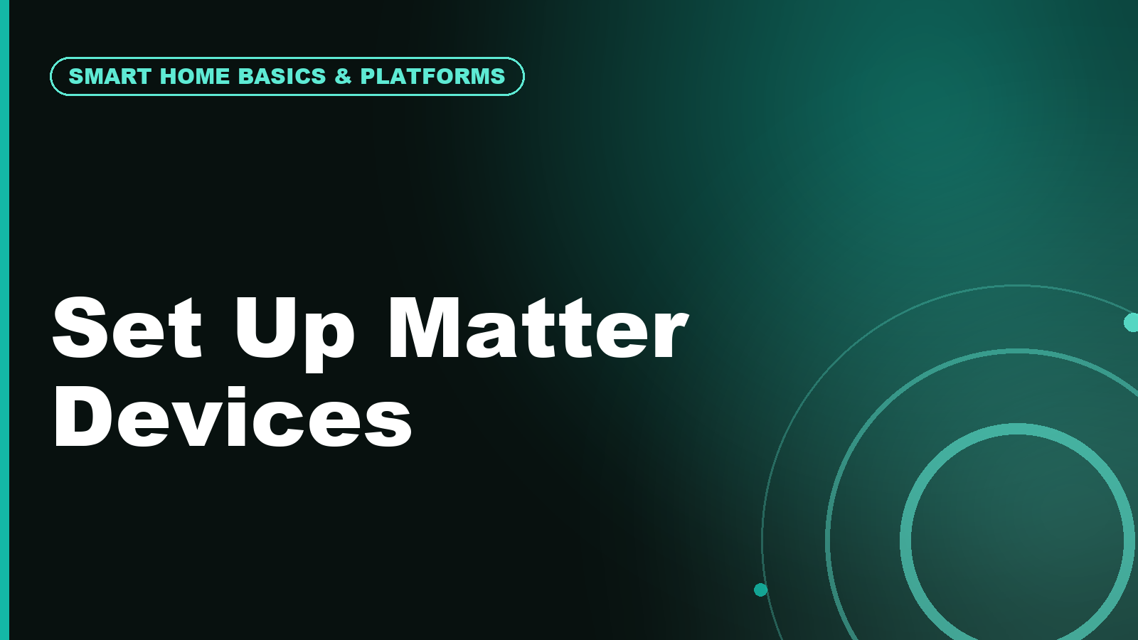 How to Set Up Matter Devices Without Confusion