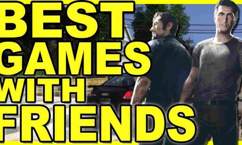 Online Games to Play with Friends