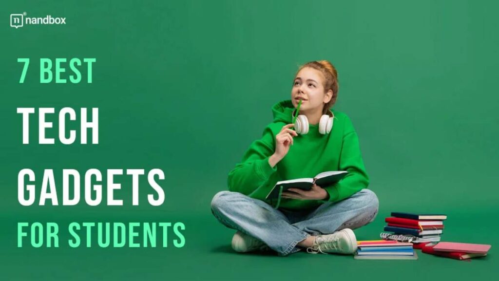 Best Study Gadgets for Students