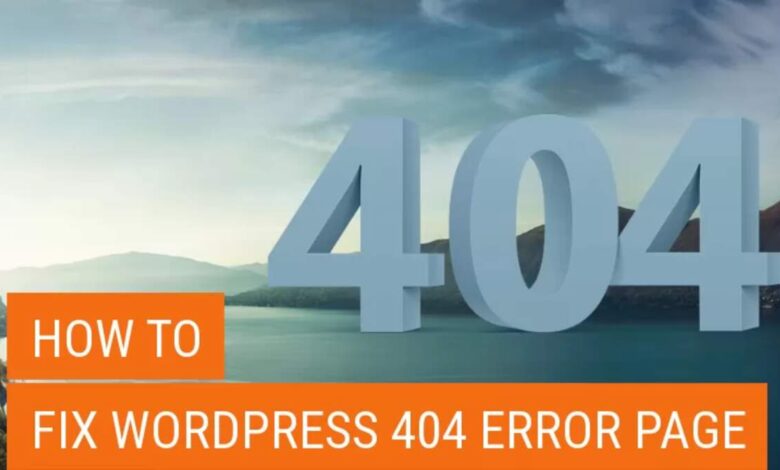 Fixing 404 Errors in WordPress